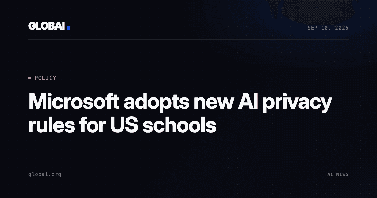 Microsoft adopts new AI privacy rules for US schools