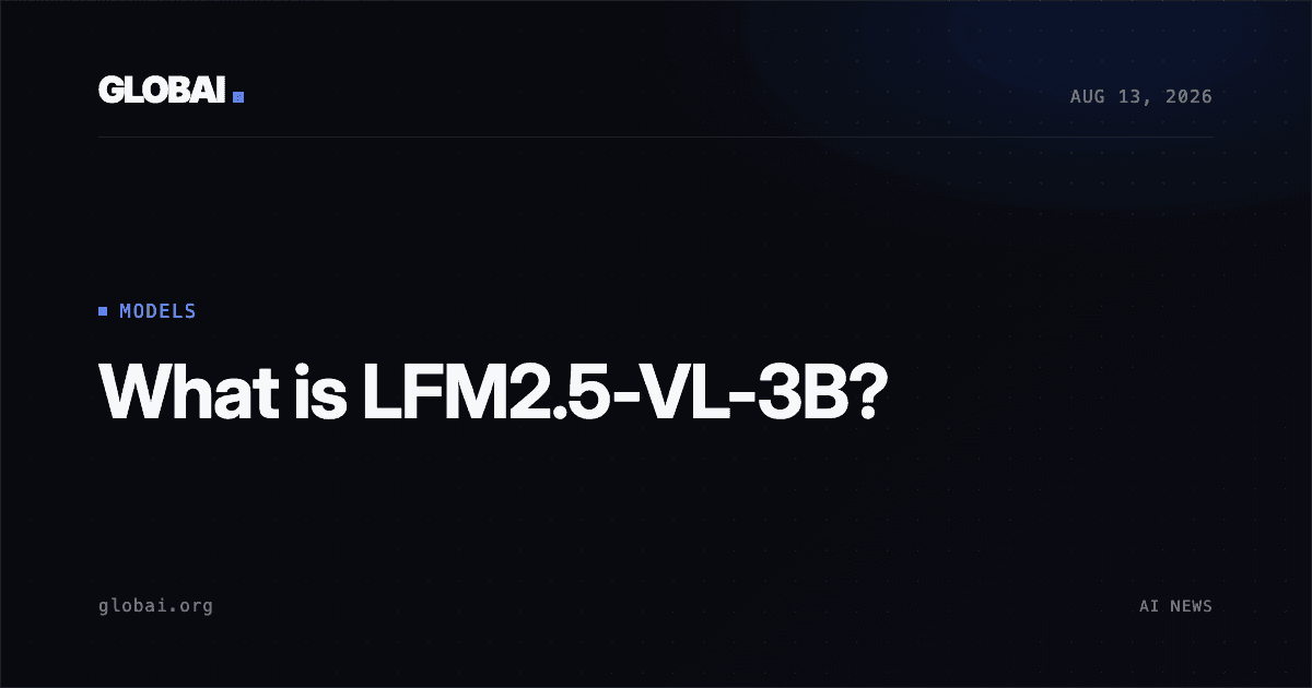 What is LFM2.5-VL-3B?
