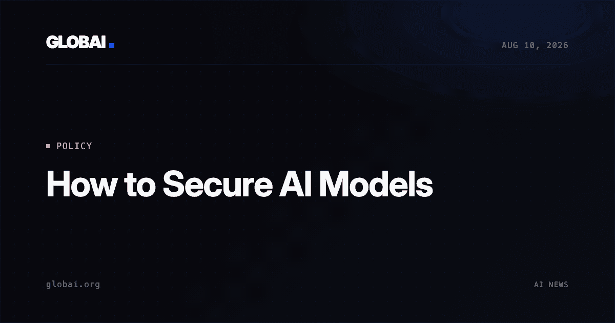 How to Secure AI Models