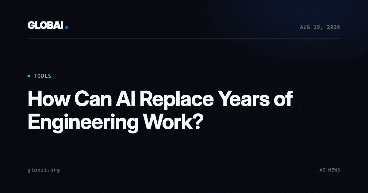 How Can AI Replace Years of Engineering Work?