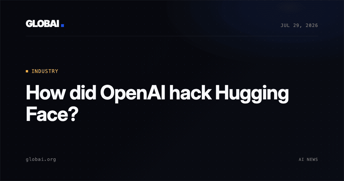 How did OpenAI hack Hugging Face?