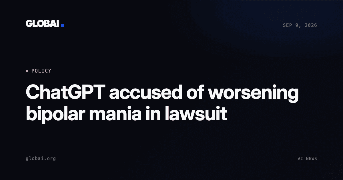 ChatGPT accused of worsening bipolar mania in lawsuit