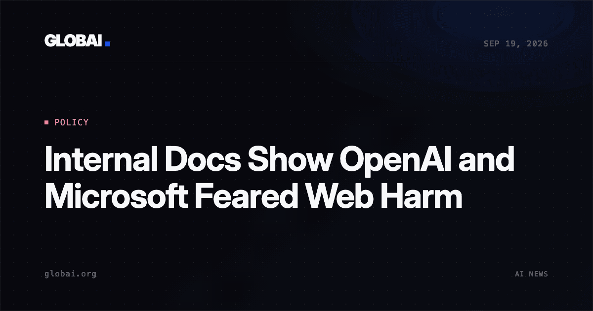 Internal Docs Show OpenAI and Microsoft Feared Web Harm