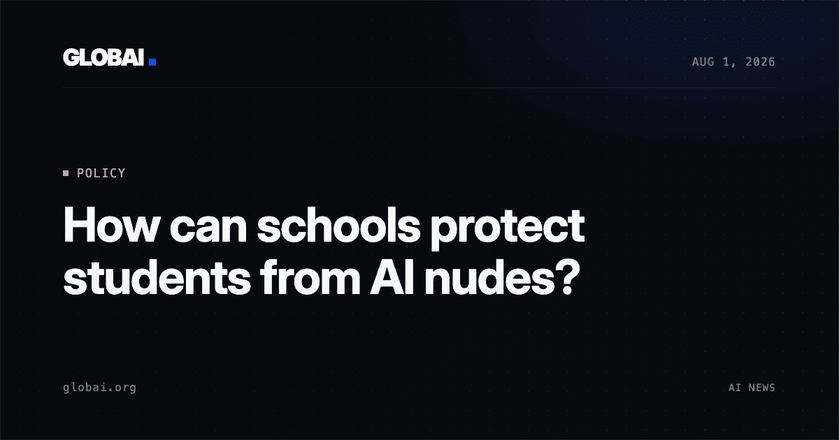 How can schools protect students from AI nudes?