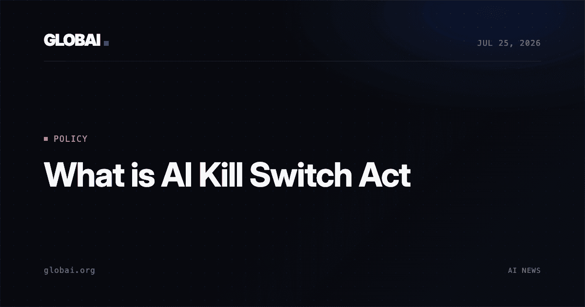 What is AI Kill Switch Act