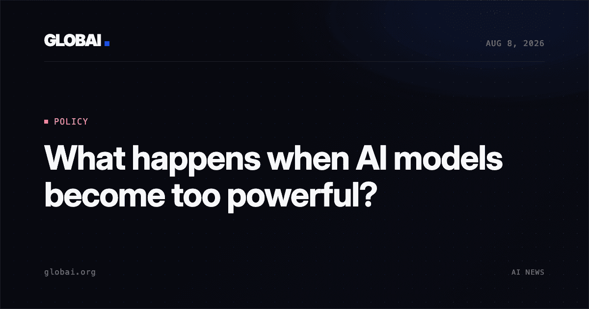 What happens when AI models become too powerful?
