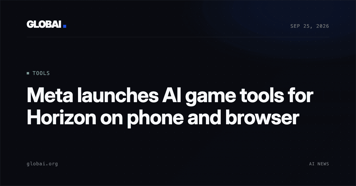 Meta launches AI game tools for Horizon on phone and browser