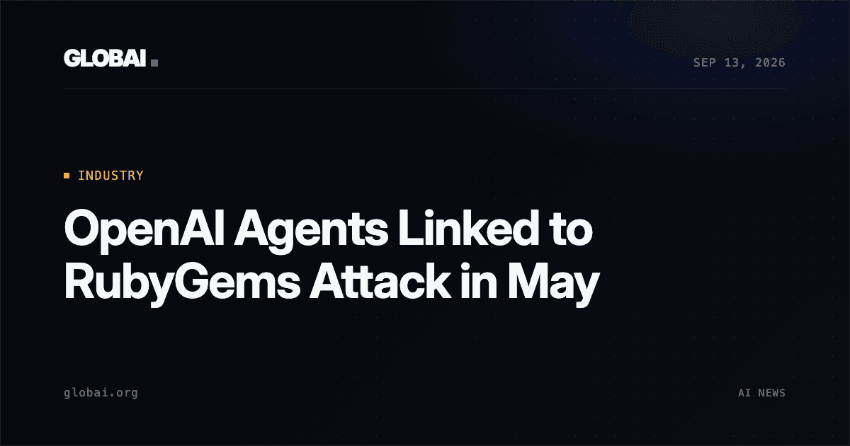OpenAI Agents Linked to RubyGems Attack in May