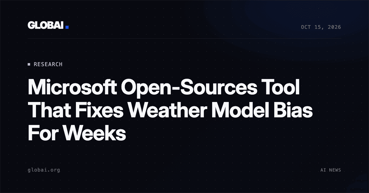 Microsoft Open-Sources Tool That Fixes Weather Model Bias For Weeks